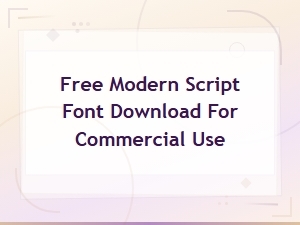 Best Free Modern Script Fonts for Commercial Use